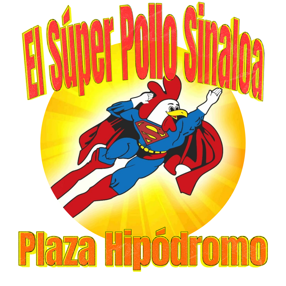 El Súper Pollo Sinaloa